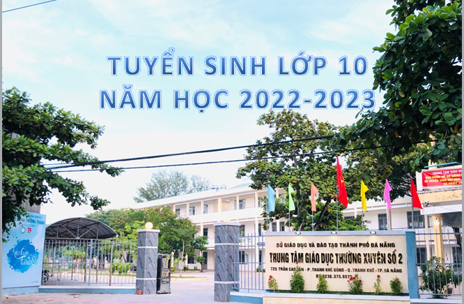 Thông báo tuyển sinh lớp 10 năm học 2022-2023
